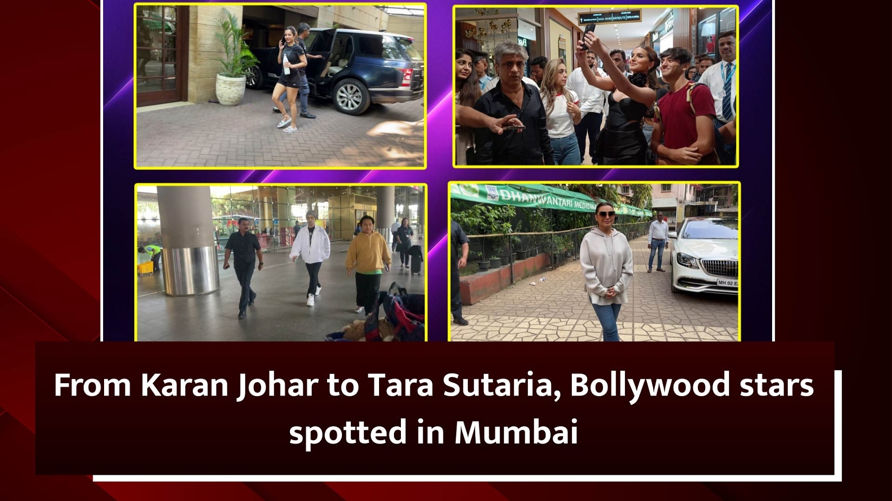 From Karan Johar to Tara Sutaria, Bollywood stars spotted in Mumbai 